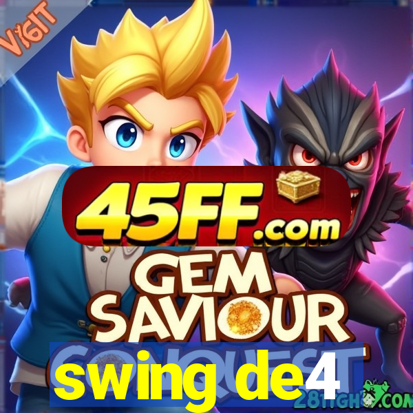 swing de4